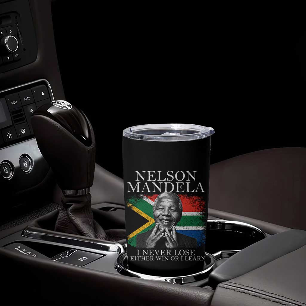 Nelson Mandela Quote Tumbler Cup I Never Lose I Either Win Or I Learn Vintage South African Flag