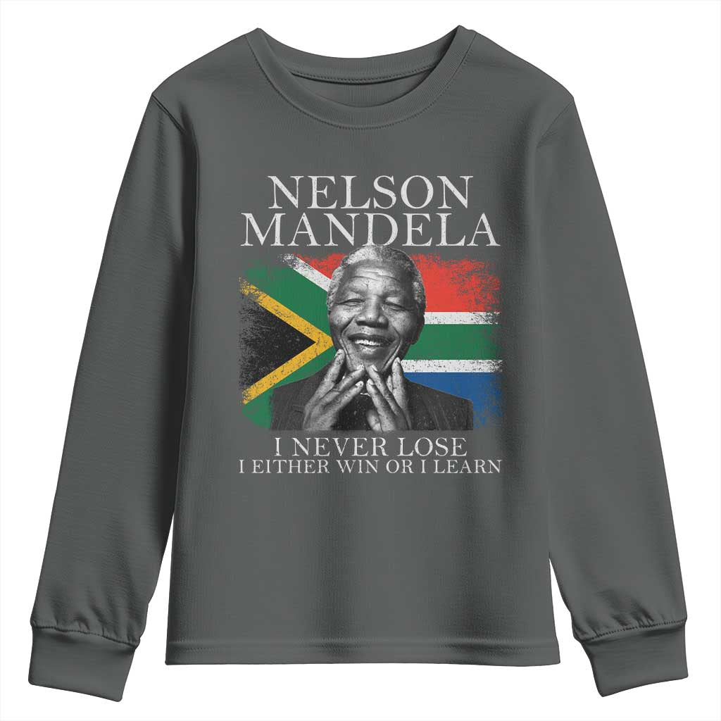 Nelson Mandela Quote Youth Sweatshirt I Never Lose I Either Win Or I Learn Vintage South African Flag