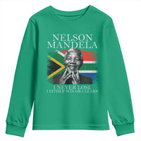 Nelson Mandela Quote Youth Sweatshirt I Never Lose I Either Win Or I Learn Vintage South African Flag