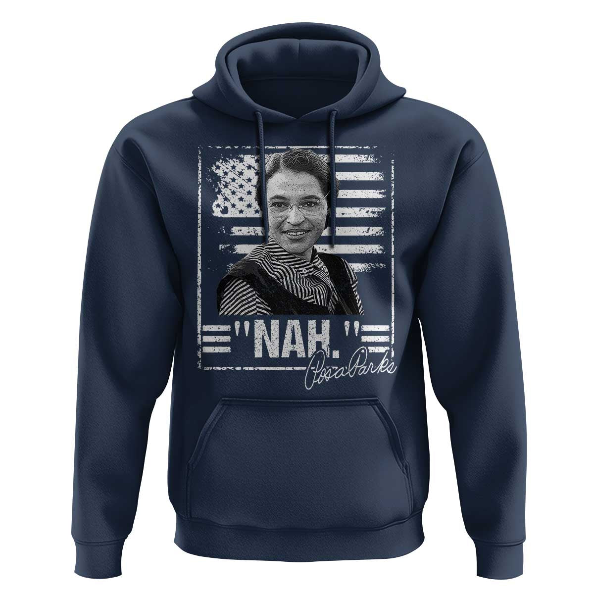 Rosa Parks Nah Quote Hoodie Black Movement Protest American Flag
