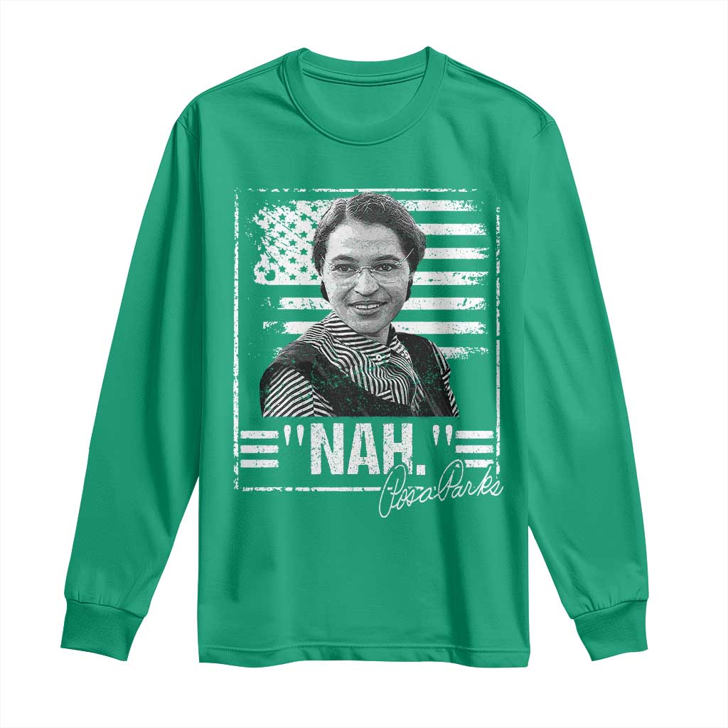Rosa Parks Nah Quote Long Sleeve Shirt Black Movement Protest American Flag