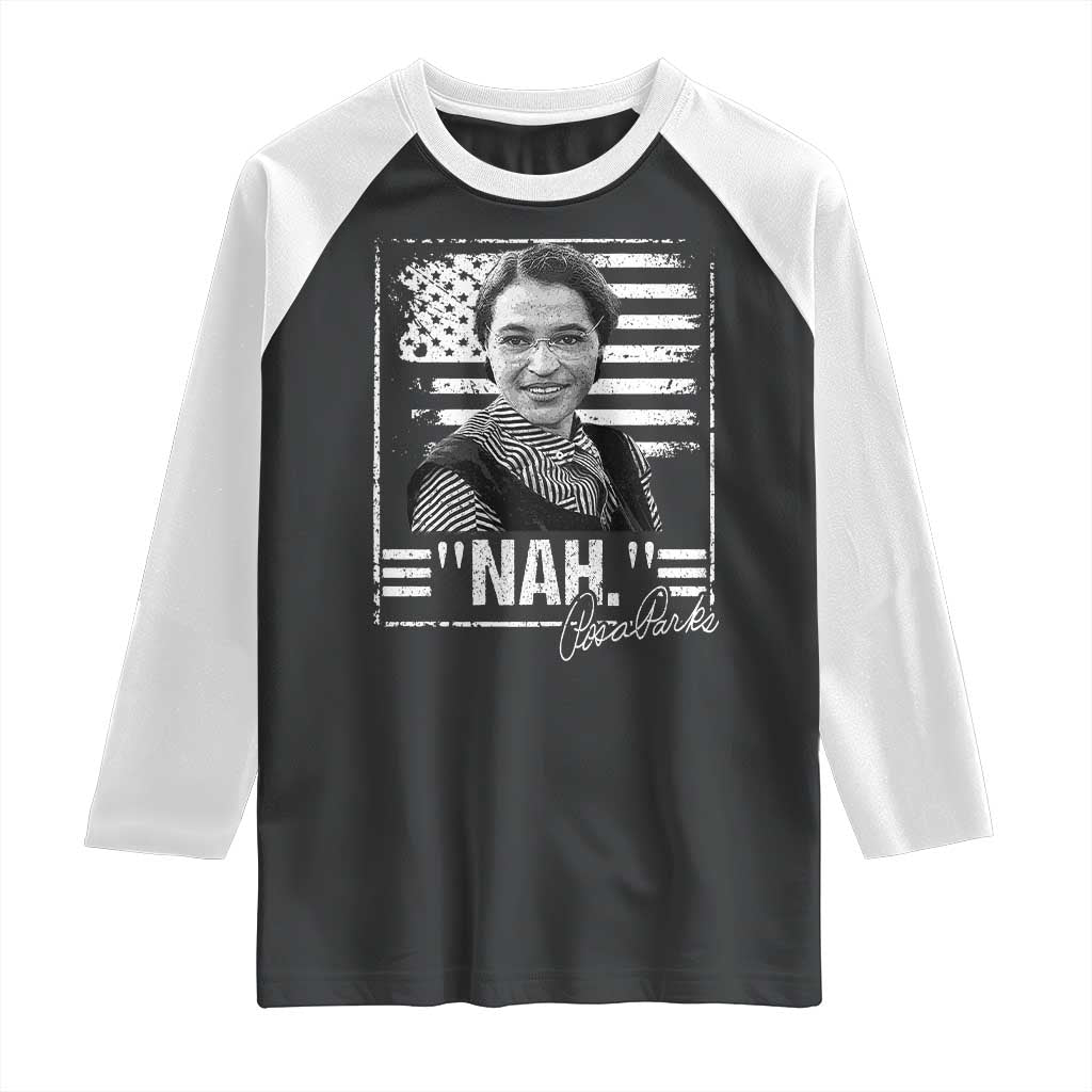 Rosa Parks Nah Quote Raglan Shirt Black Movement Protest American Flag