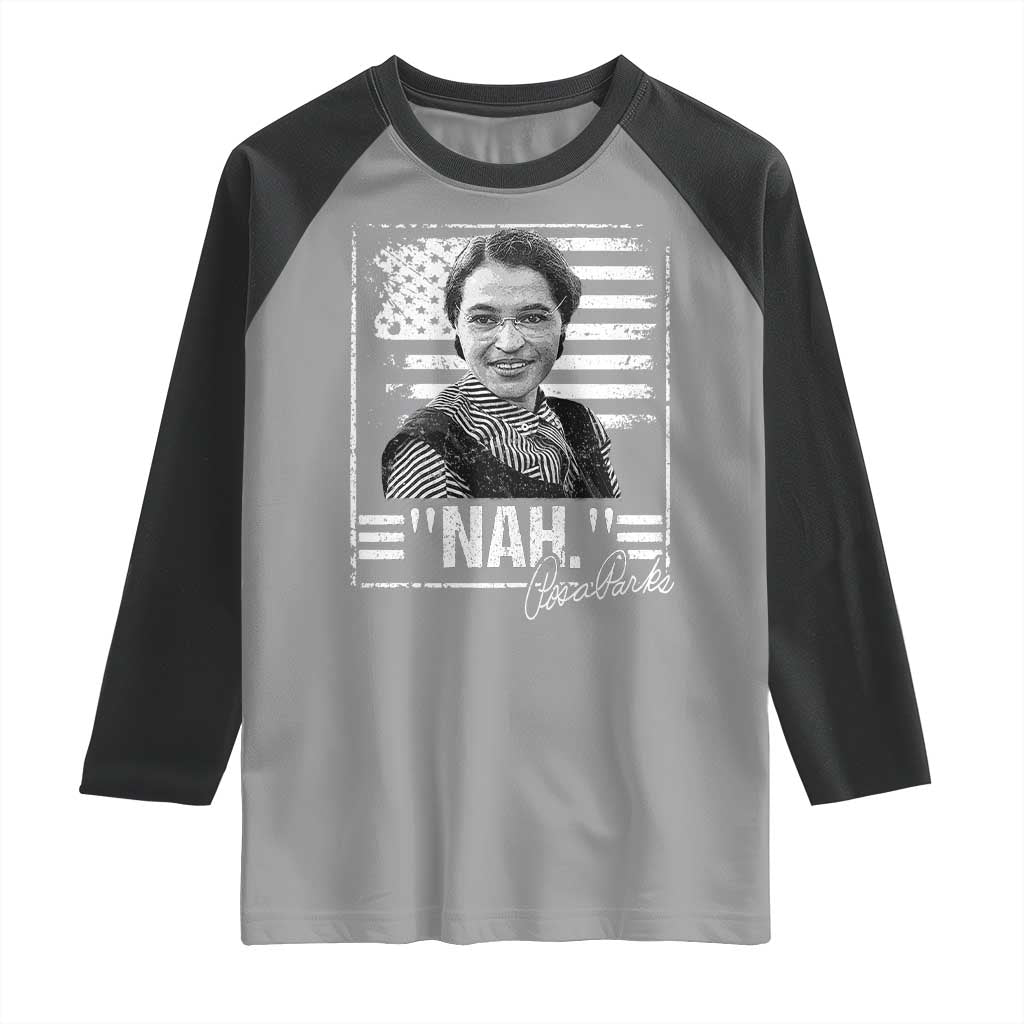 Rosa Parks Nah Quote Raglan Shirt Black Movement Protest American Flag
