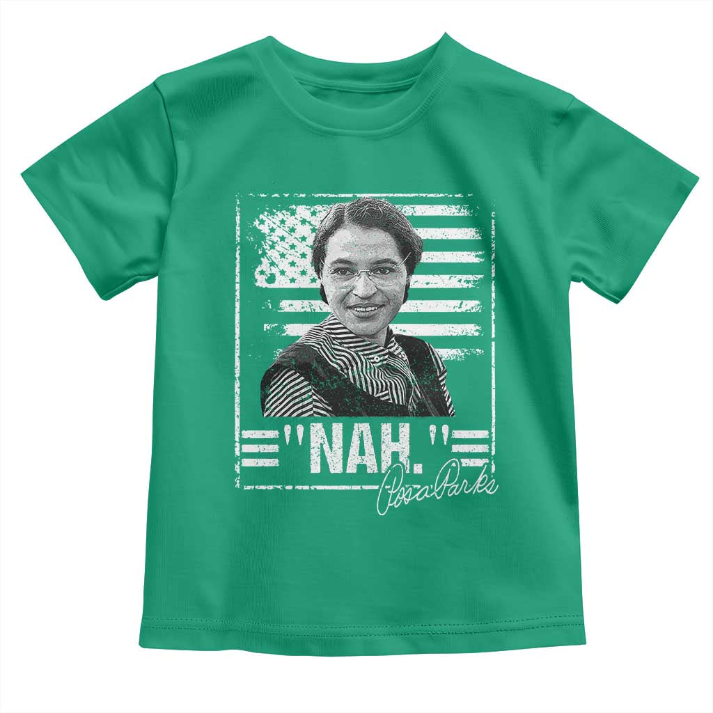 Rosa Parks Nah Quote Toddler T Shirt Black Movement Protest American Flag