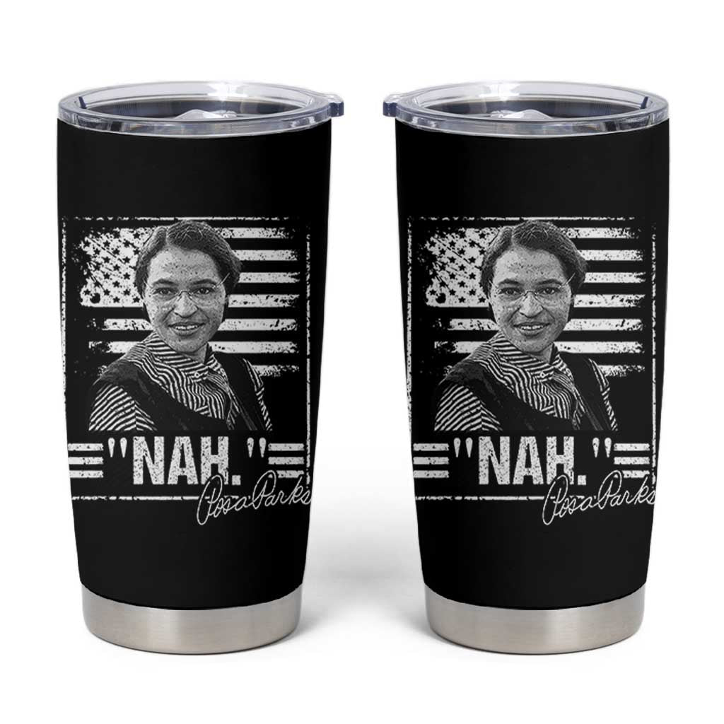 Rosa Parks Nah Quote Tumbler Cup Black Movement Protest American Flag