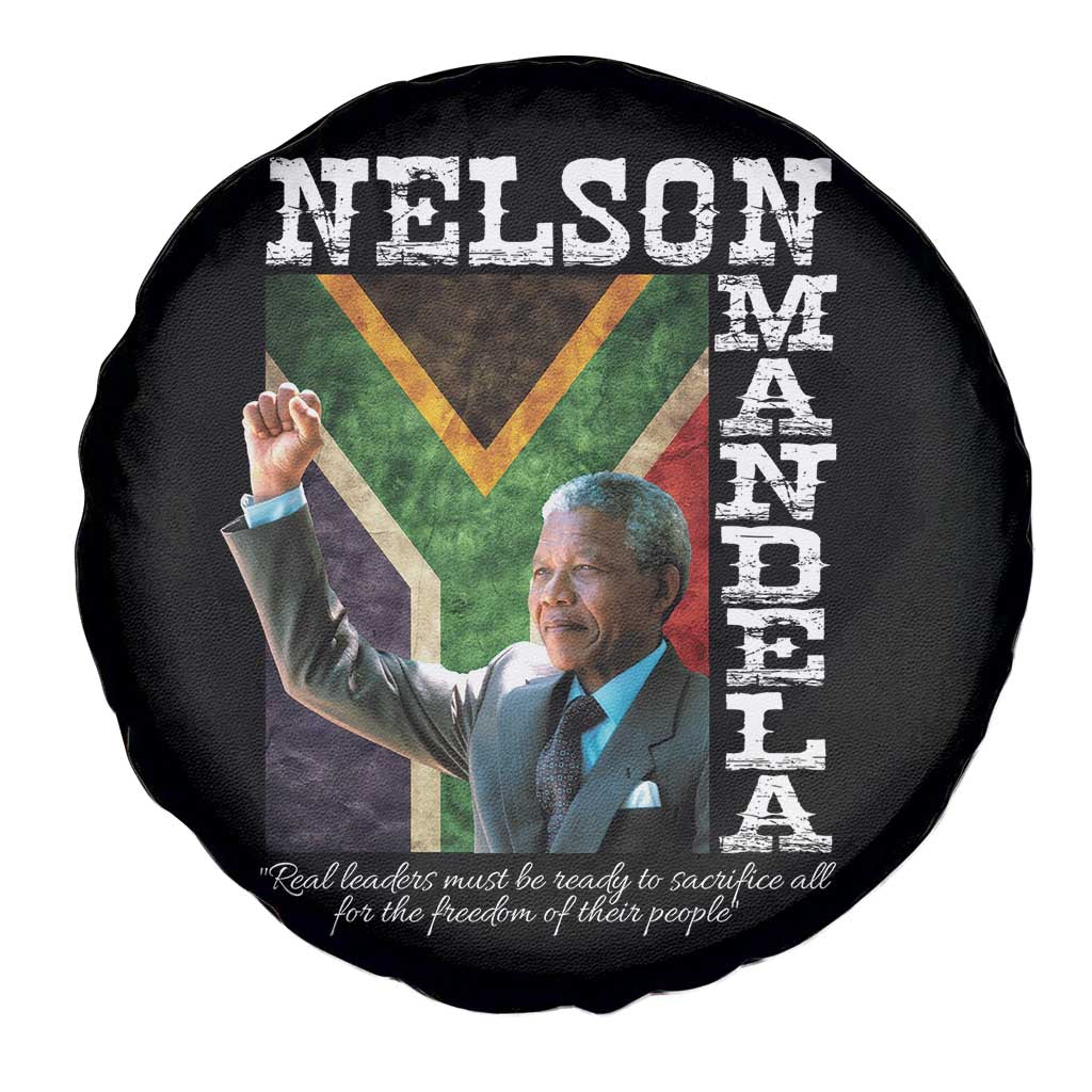 Nelson Mandela Quote Spare Tire Cover Real Leaders Must Be Ready To Sacrifice All For The Freedom