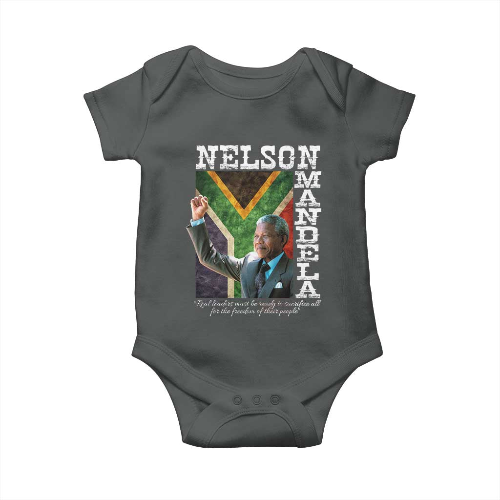 Nelson Mandela Quote Baby Onesie Real Leaders Must Be Ready To Sacrifice All For The Freedom