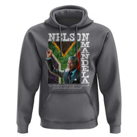 Nelson Mandela Quote Hoodie Real Leaders Must Be Ready To Sacrifice All For The Freedom