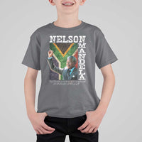 Nelson Mandela Quote T Shirt For Kid Real Leaders Must Be Ready To Sacrifice All For The Freedom