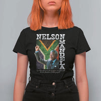 Nelson Mandela Quote T Shirt For Women Real Leaders Must Be Ready To Sacrifice All For The Freedom