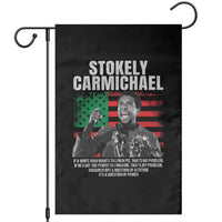 Stokely Carmichael Quote Garden Flag Racism Is Not A Question Of Attitude It's A Question Of Power