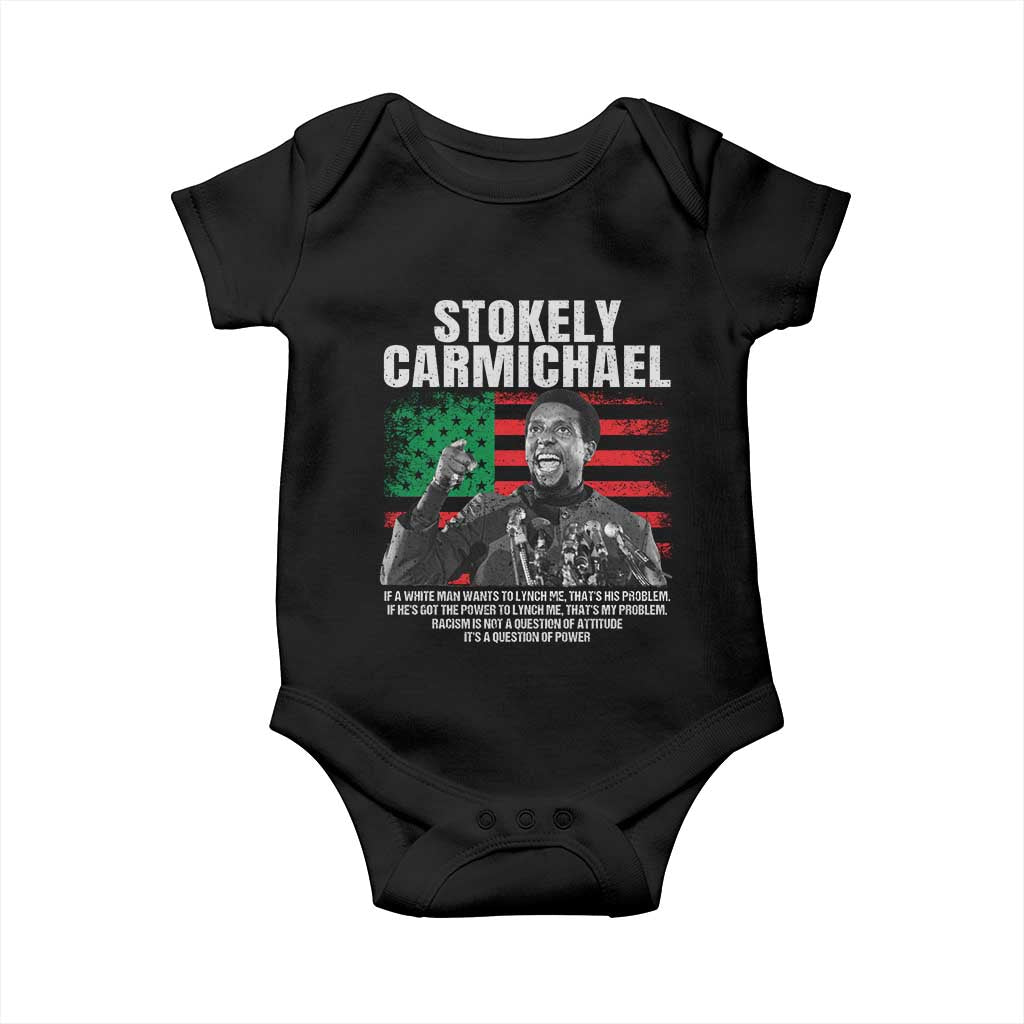 Stokely Carmichael Quote Baby Onesie Racism Is Not A Question Of Attitude It's A Question Of Power