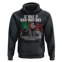 Stokely Carmichael Quote Hoodie Racism Is Not A Question Of Attitude It's A Question Of Power