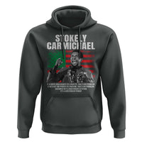 Stokely Carmichael Quote Hoodie Racism Is Not A Question Of Attitude It's A Question Of Power