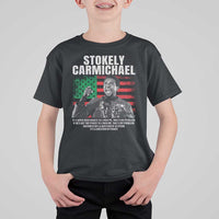 Stokely Carmichael Quote T Shirt For Kid Racism Is Not A Question Of Attitude It's A Question Of Power