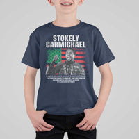 Stokely Carmichael Quote T Shirt For Kid Racism Is Not A Question Of Attitude It's A Question Of Power