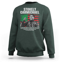 Stokely Carmichael Quote Sweatshirt Racism Is Not A Question Of Attitude It's A Question Of Power