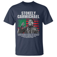 Stokely Carmichael Quote T Shirt Racism Is Not A Question Of Attitude It's A Question Of Power