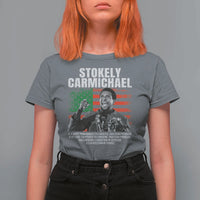 Stokely Carmichael Quote T Shirt For Women Racism Is Not A Question Of Attitude It's A Question Of Power