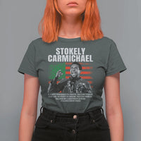 Stokely Carmichael Quote T Shirt For Women Racism Is Not A Question Of Attitude It's A Question Of Power