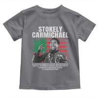 Stokely Carmichael Quote Toddler T Shirt Racism Is Not A Question Of Attitude It's A Question Of Power