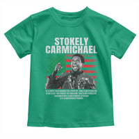 Stokely Carmichael Quote Toddler T Shirt Racism Is Not A Question Of Attitude It's A Question Of Power