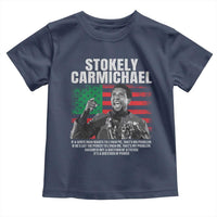 Stokely Carmichael Quote Toddler T Shirt Racism Is Not A Question Of Attitude It's A Question Of Power