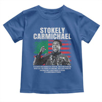 Stokely Carmichael Quote Toddler T Shirt Racism Is Not A Question Of Attitude It's A Question Of Power