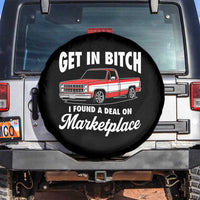 Funny Get in Bitch I Found A Deal On Marketplace Meme Spare Tire Cover - Wonder Print Shop