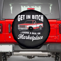Funny Get in Bitch I Found A Deal On Marketplace Meme Spare Tire Cover - Wonder Print Shop