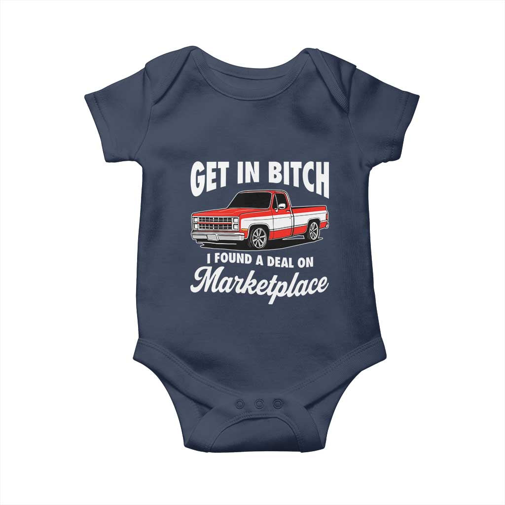 Funny Get in Bitch I Found A Deal On Marketplace Meme Baby Onesie - Wonder Print Shop