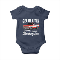 Funny Get in Bitch I Found A Deal On Marketplace Meme Baby Onesie - Wonder Print Shop