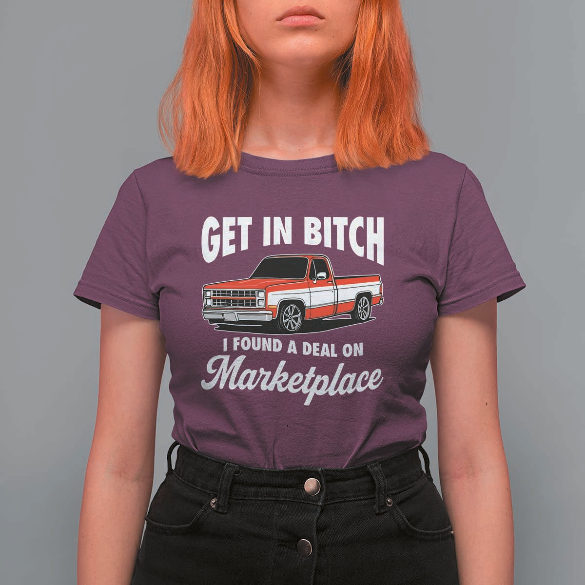 Funny Get in Bitch I Found A Deal On Marketplace Meme T Shirt For Women - Wonder Print Shop