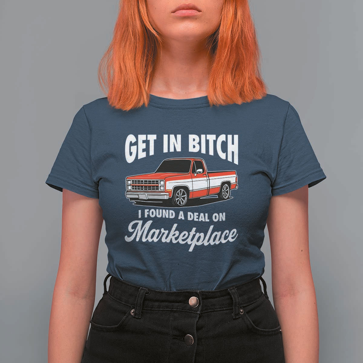 Funny Get in Bitch I Found A Deal On Marketplace Meme T Shirt For Women - Wonder Print Shop