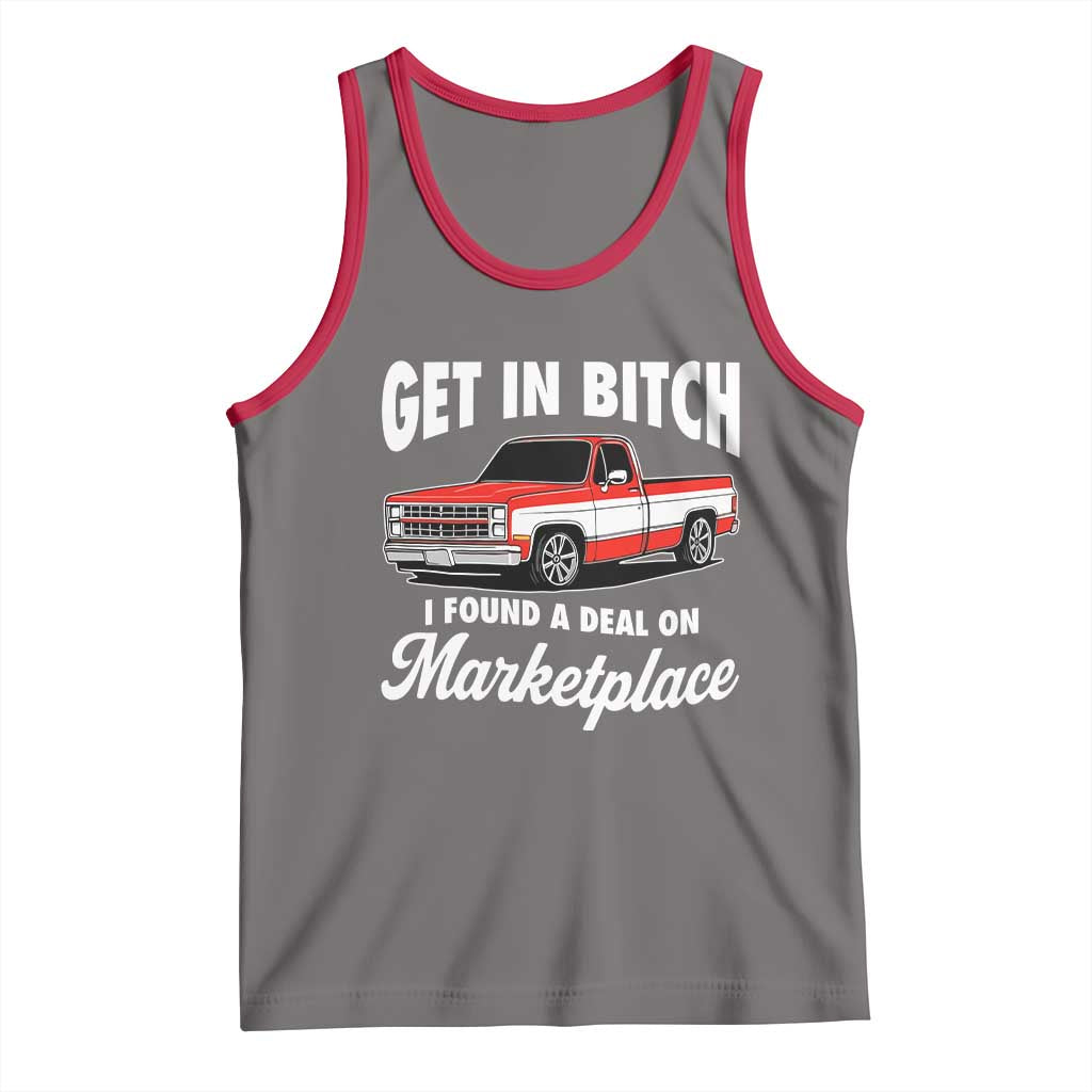 Funny Get in Bitch I Found A Deal On Marketplace Meme Tank Top - Wonder Print Shop