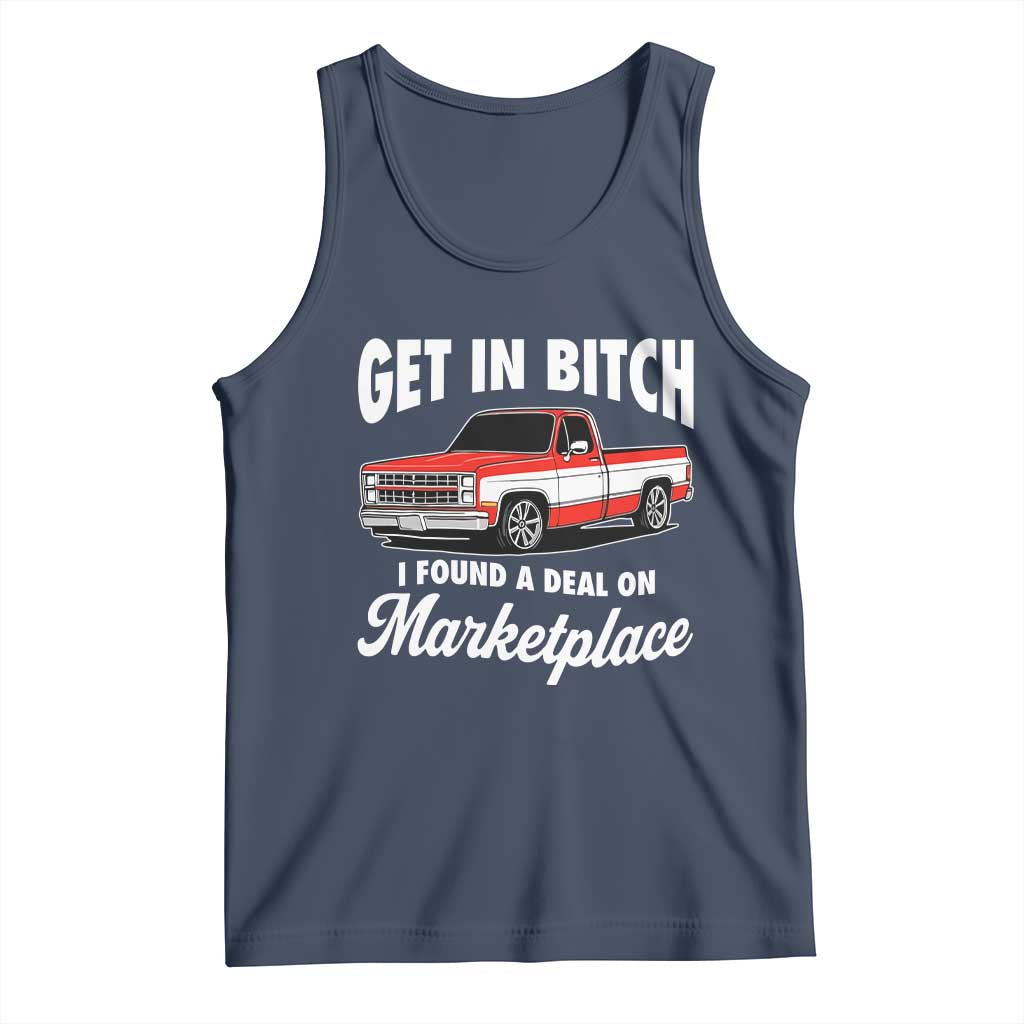 Funny Get in Bitch I Found A Deal On Marketplace Meme Tank Top - Wonder Print Shop