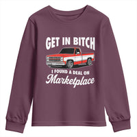 Funny Get in Bitch I Found A Deal On Marketplace Meme Youth Sweatshirt - Wonder Print Shop