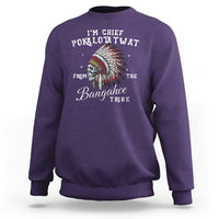 I Am Chief Pokalotatwat From The Bangahoe Tribe Sweatshirt Funny Indigenous Native American Skull
