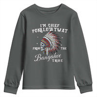 I Am Chief Pokalotatwat From The Bangahoe Tribe Youth Sweatshirt Funny Indigenous Native American Skull