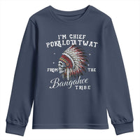I Am Chief Pokalotatwat From The Bangahoe Tribe Youth Sweatshirt Funny Indigenous Native American Skull