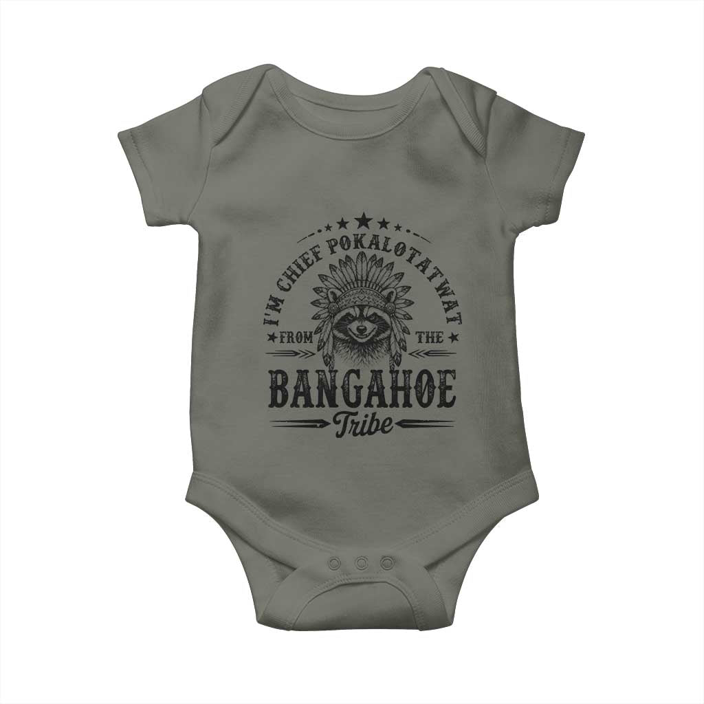 I Am Chief Pokalotatwat From The Bangahoe Tribe Baby Onesie Funny Native American Racoon