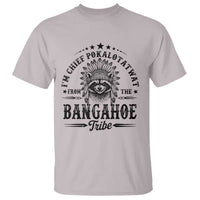 I Am Chief Pokalotatwat From The Bangahoe Tribe T Shirt Funny Native American Racoon
