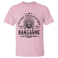 I Am Chief Pokalotatwat From The Bangahoe Tribe T Shirt Funny Native American Racoon