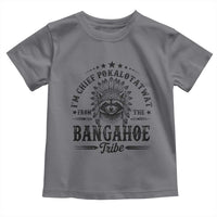 I Am Chief Pokalotatwat From The Bangahoe Tribe Toddler T Shirt Funny Native American Racoon
