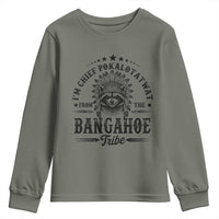 I Am Chief Pokalotatwat From The Bangahoe Tribe Youth Sweatshirt Funny Native American Racoon