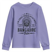 I Am Chief Pokalotatwat From The Bangahoe Tribe Youth Sweatshirt Funny Native American Racoon