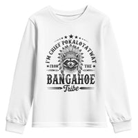I Am Chief Pokalotatwat From The Bangahoe Tribe Youth Sweatshirt Funny Native American Racoon