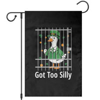 Funny Got Too Silly St Patricks Day Garden Flag Goose Pun Humor Animal Lovers Shamrock