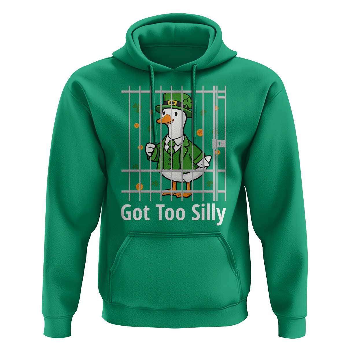 Funny Got Too Silly St Patricks Day Hoodie Goose Pun Humor Animal Lovers Shamrock