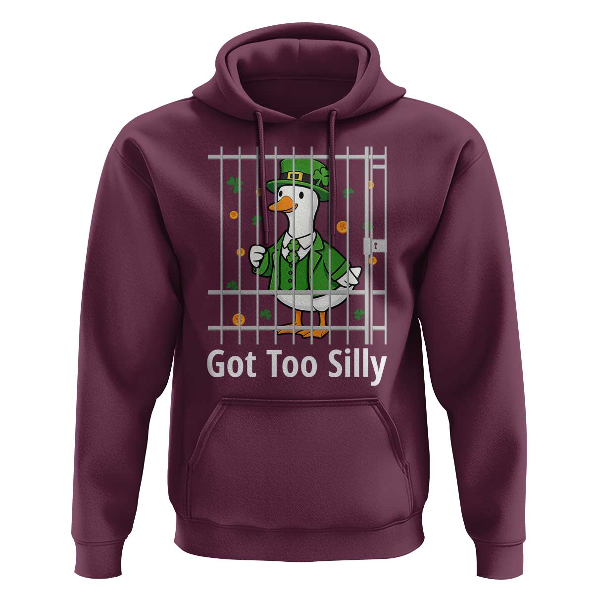 Funny Got Too Silly St Patricks Day Hoodie Goose Pun Humor Animal Lovers Shamrock
